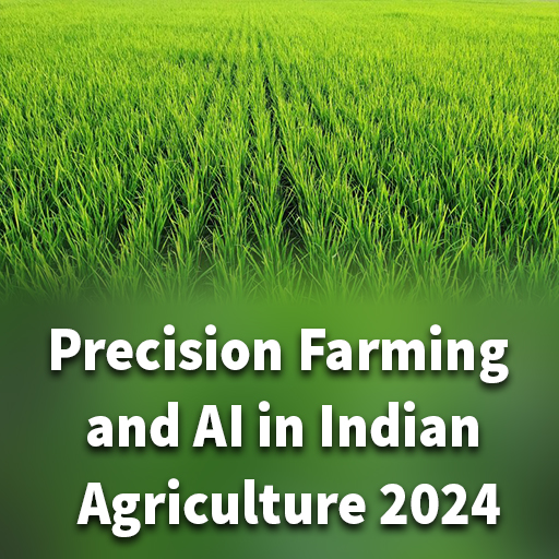 Precision Farming and AI in Indian Agriculture