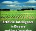 Artificial Intelligence in Disease and Pest Detection